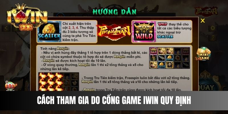 Cách tham gia do cổng game IWIN quy định