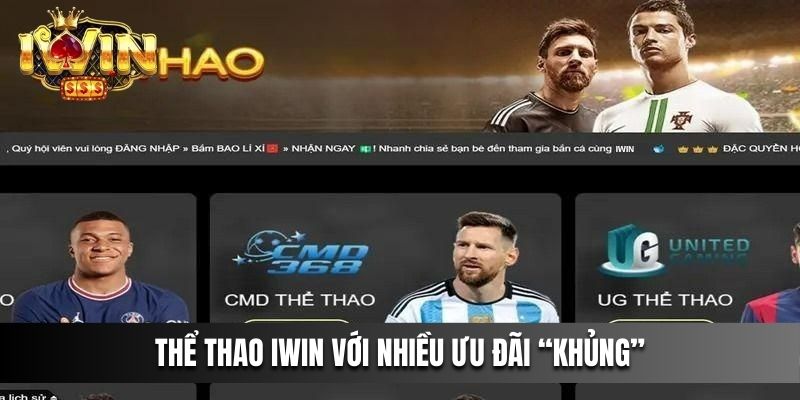 Thể thao IWIN với nhiều ưu đãi khủng