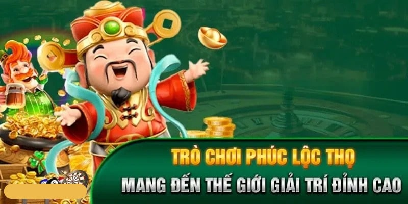 Hướng dẫn làm chủ Phúc Lộc Thọ Iwin