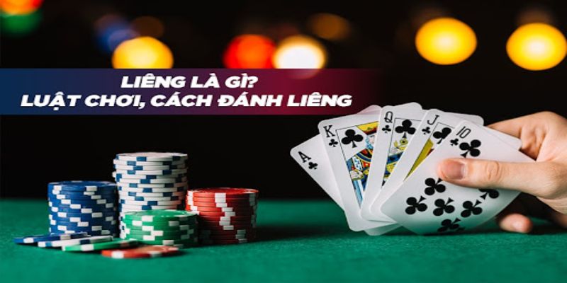 Liêng - Game bài thú vị