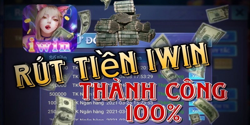 Ưu điểm của việc rút tiền IWIN là gì?
